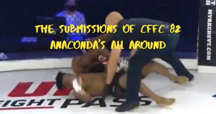 The Submissions of CFFC 82: Anaconda's All Around