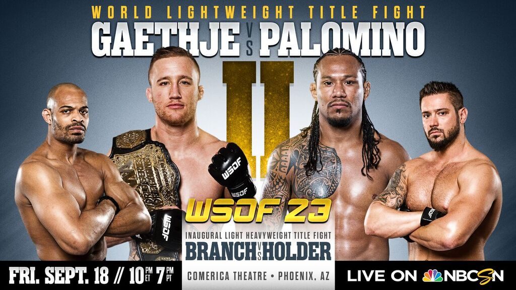 WSOF 23: Gaethje vs. Palomino II Hits Phoenix on Sept. 18