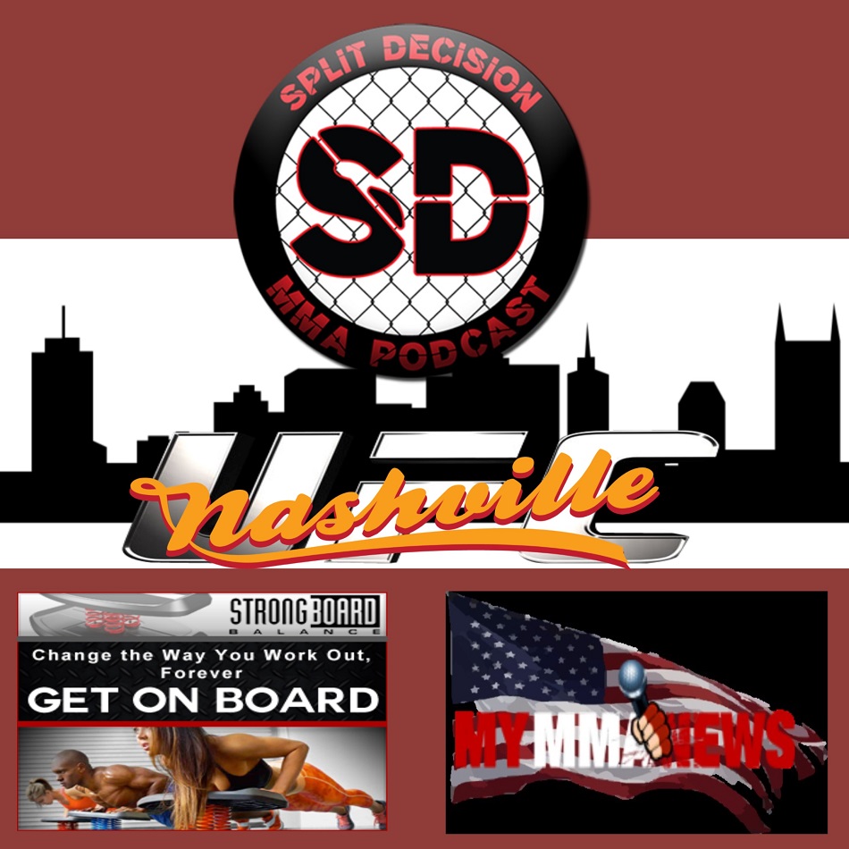 Split Decision MMA Podcast - UFC Nashville, UFC 190, WSOF 22, Diaz, Silva, Rousey, Palhares