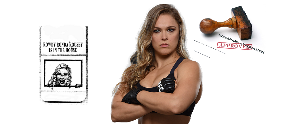 Ronda Rousey trademark application