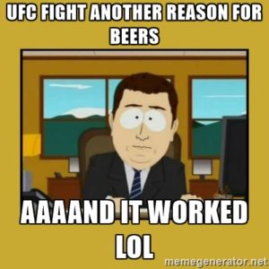 UFC and beers