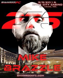 Mike Brazzle - Shamrock FC 275