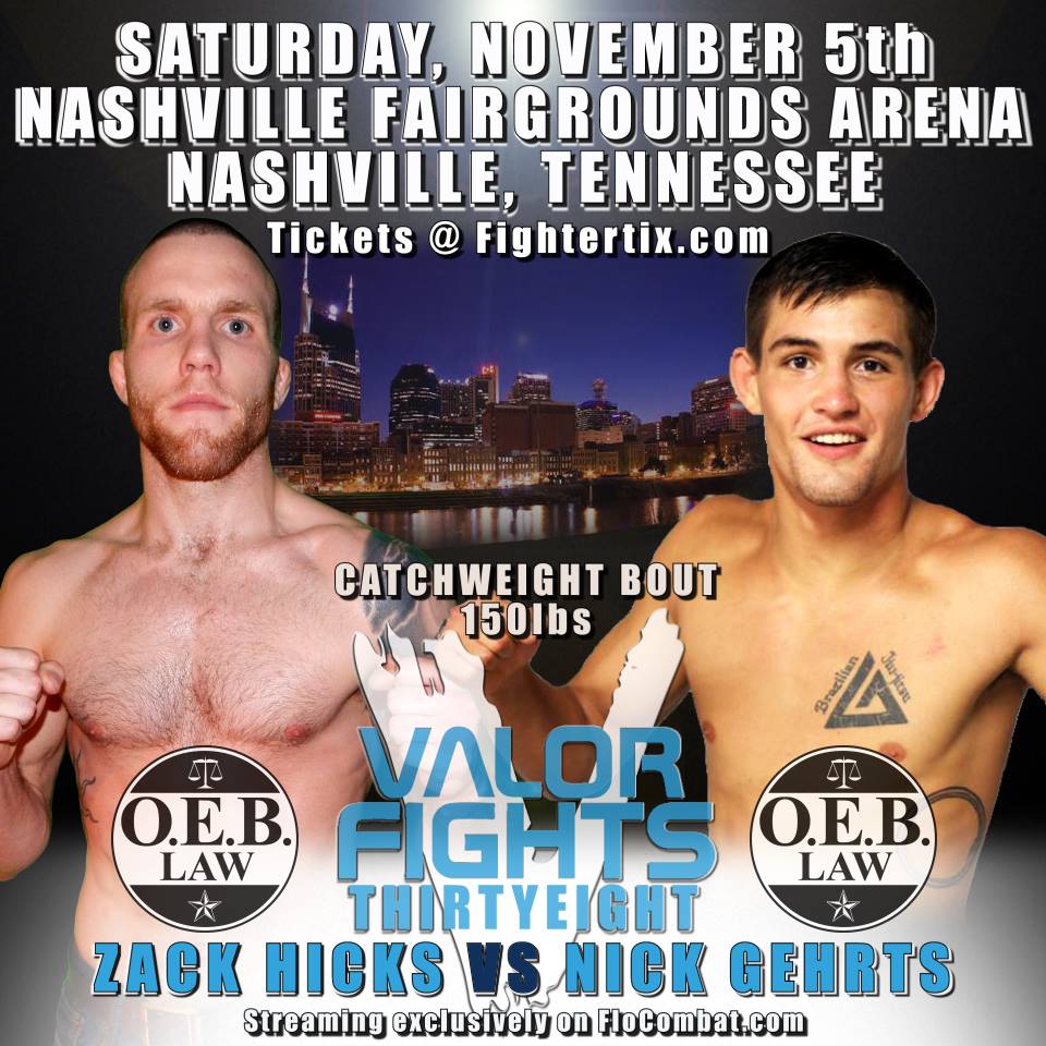 Hicks, Gehrts set to clash in Valor Fights 38 main event