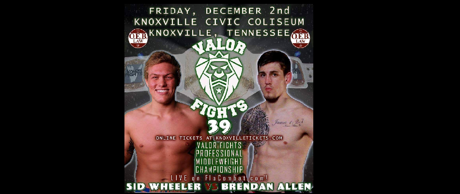 Sidney Wheeler Defends Valor Fights Title Against Brendan Allen