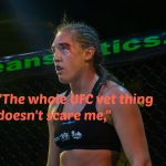 Leah Letson "The whole UFC vet thing doesn't scare me,"