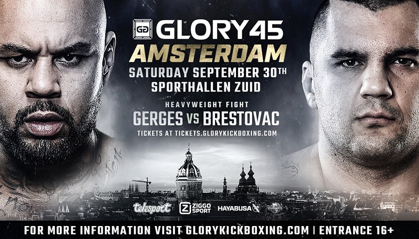 Heavyweights Hesdy Gerges and Mladen Brestovac Headline GLORY 45 SuperFight Series