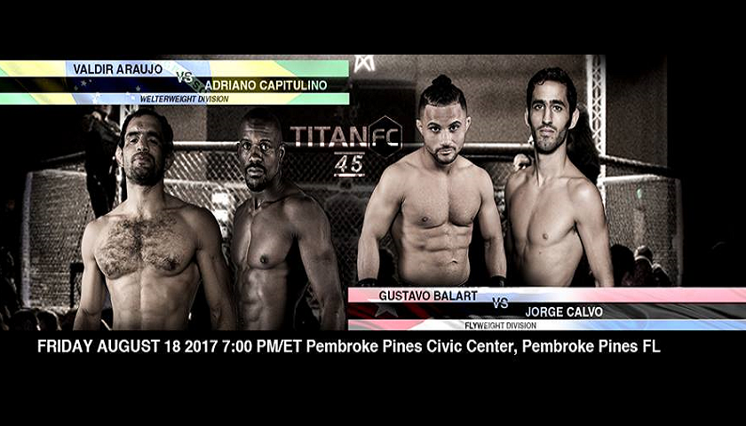 Titan FC 45 weigh-in Results - Valdir Araujo vs. Adriano Capitulino