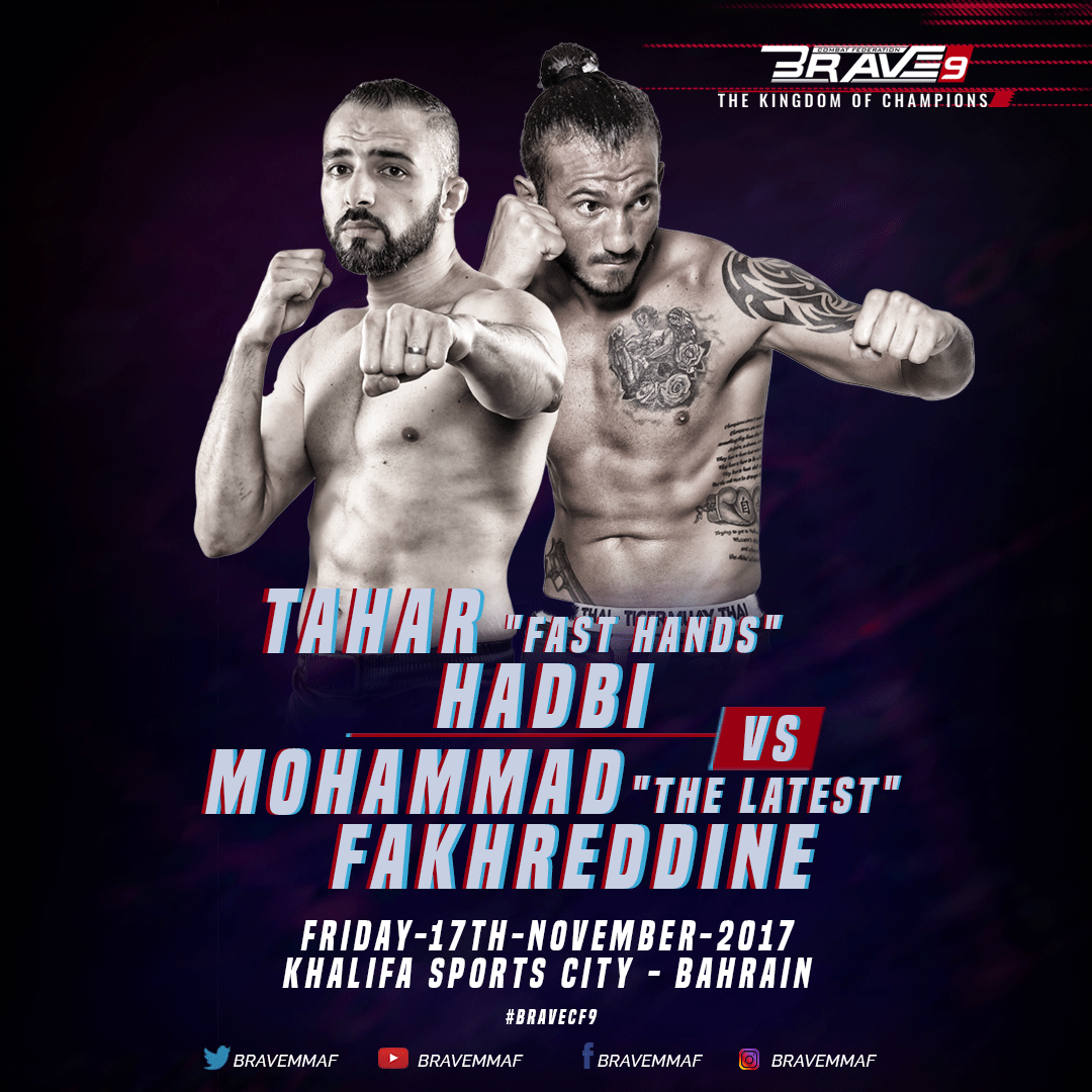 Hadbi to meet Fakhreddine in clash of top Welterweights at Brave 9