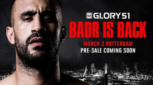 Badr Hari returns to headline GLORY 51 Rotterdam, March 3
