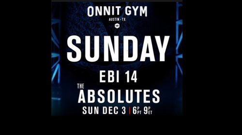 Eddie Bravo Invitational 14 – EBI 14 - The Absolutes Preview