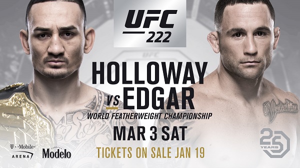 Max Holloway vs Frankie Edgar rebooked for UFC 222 in Las Vegas