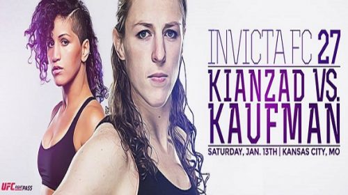 Invicta FC 27 results - Kaufman vs. Kianzad