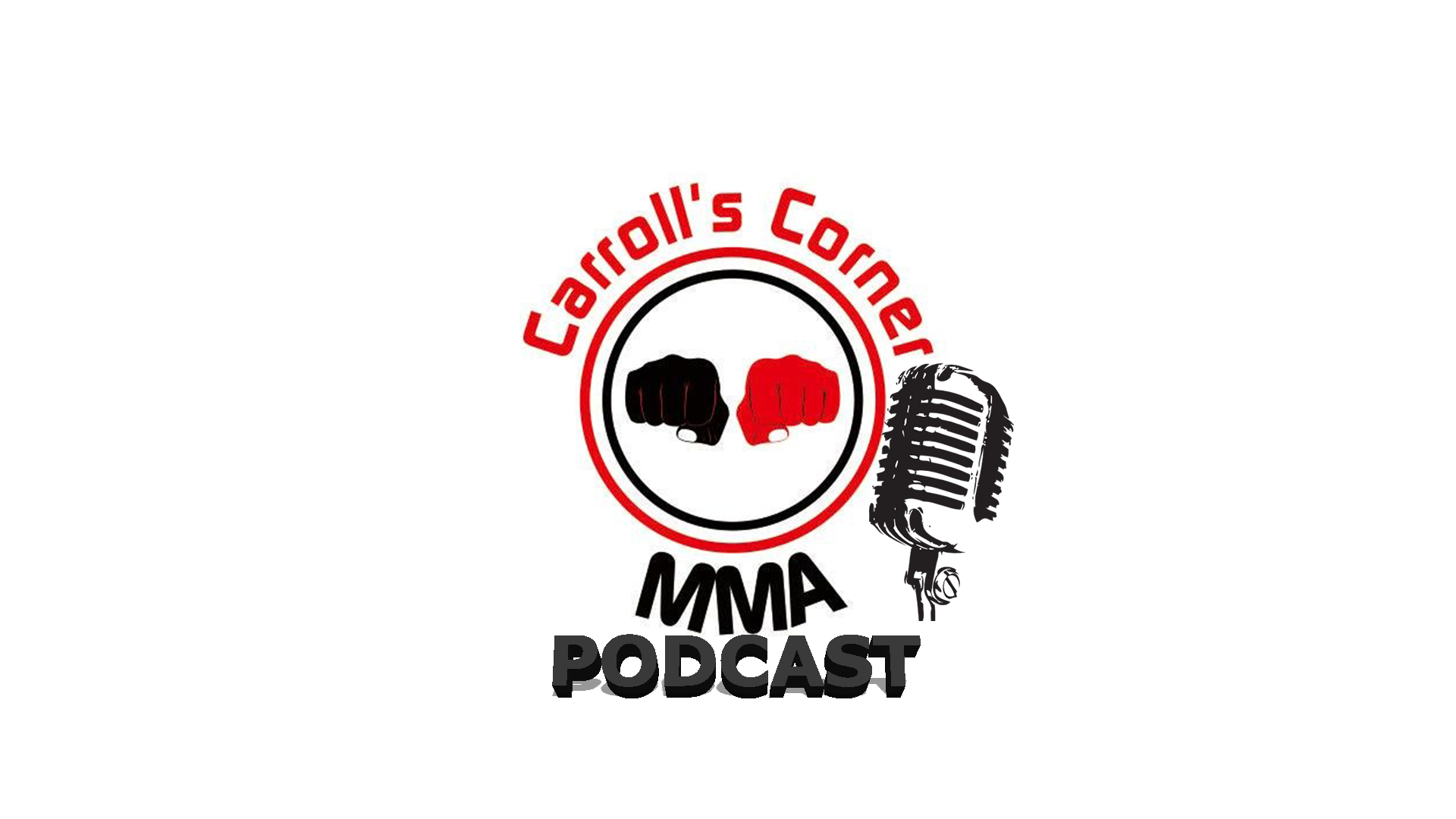 Carroll's Corner MMA Podcast Episodes