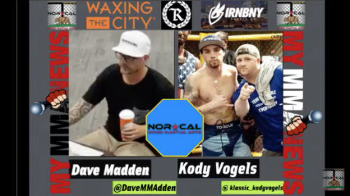 NorCalFightMMA Podcast Episode 126 - Featuring Kody Vogels