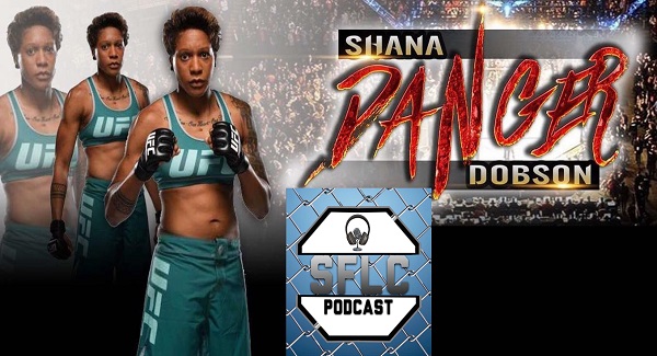 Shana Dobson talks UFC on FOX 28 fight with Lauren Mueller - SFLC Podcast