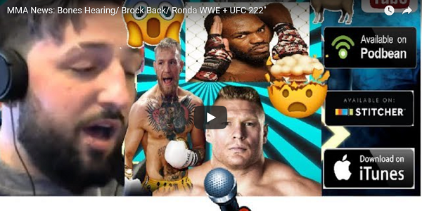 Pure EVil MMA Podcast UFC 222 recap Brock Lesnar Ronda Rousey Jon Jones news