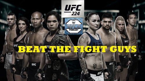 Beat the Fight Guys - UFC 224 - Win Prizes