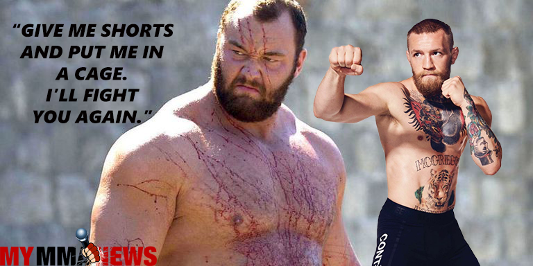 The Mountain Wants a Rematch With Conor McGregor