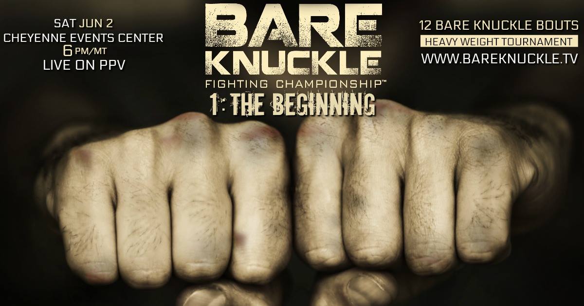 Order and Watch: Bare Knuckle Fighting Championship - The Beginning