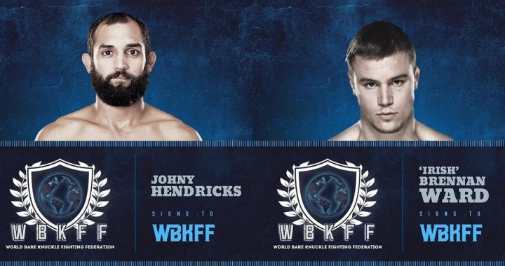 Johny Hendricks, Brennan Ward, World Bare Knuckle Fighting Federation