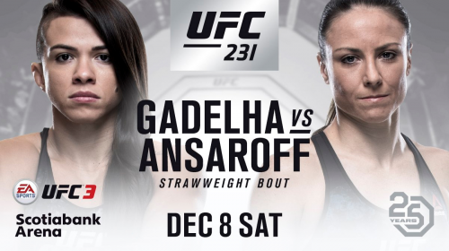 Claudia Gadelha vs Nina Ansaroff announced for UFC 231 in Toronto