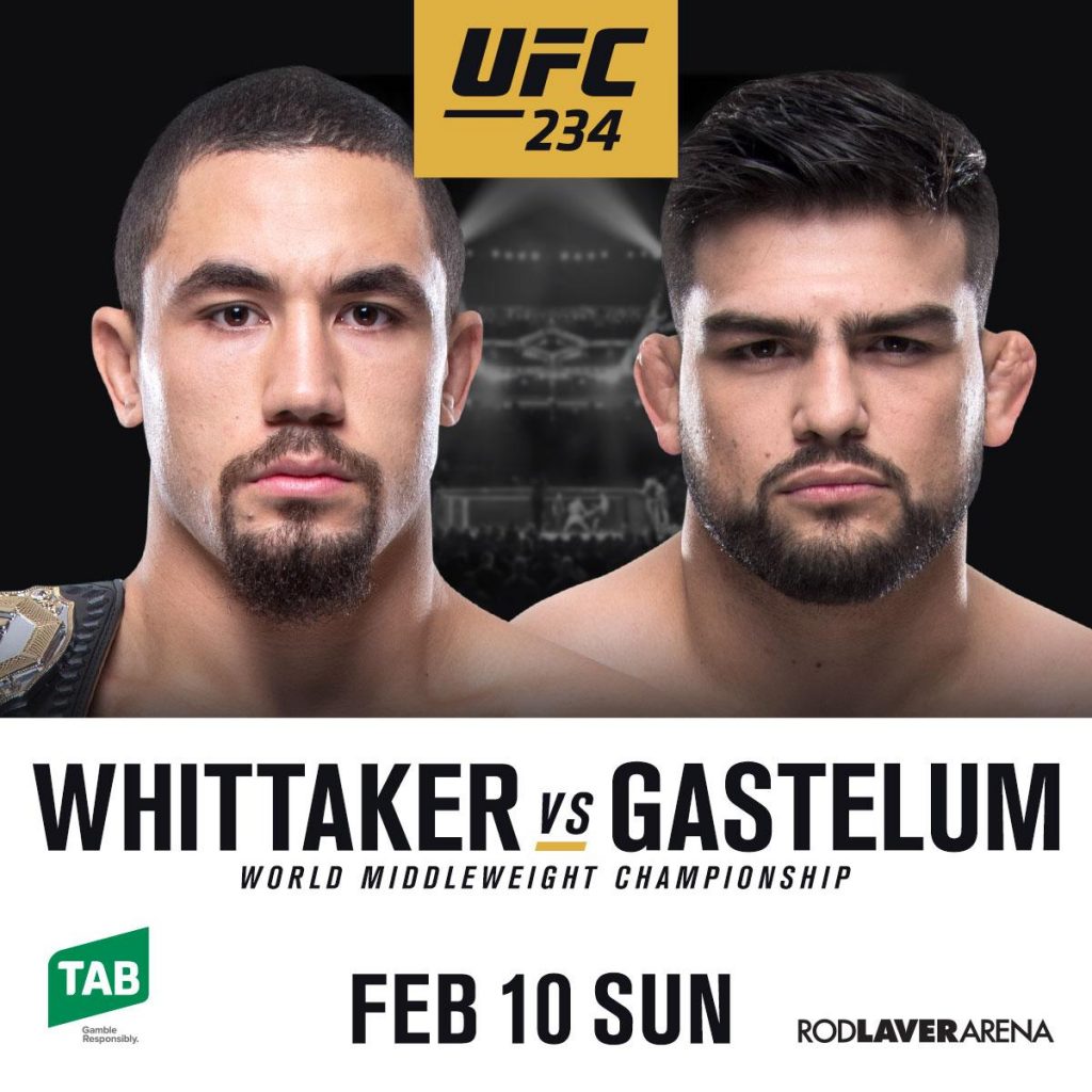 UFC 234 headlined by Robert Whittaker vs Kelvin Gastelum