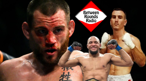 Matt Probin, Jon Fitch, Tony Gravely on Between Rounds Radio