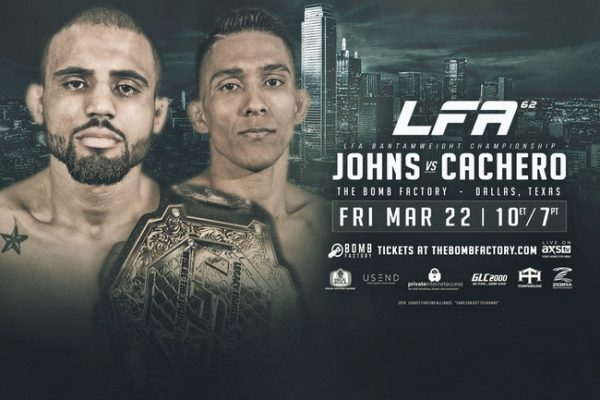 Johns vs. Cachero Title Fight Headlines LFA 62