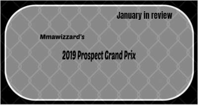 2019 Prospect Grand Prix: January in Review