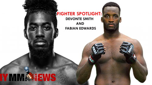 Fighter Spotlight: Devonte Smith and Fabian Edwards