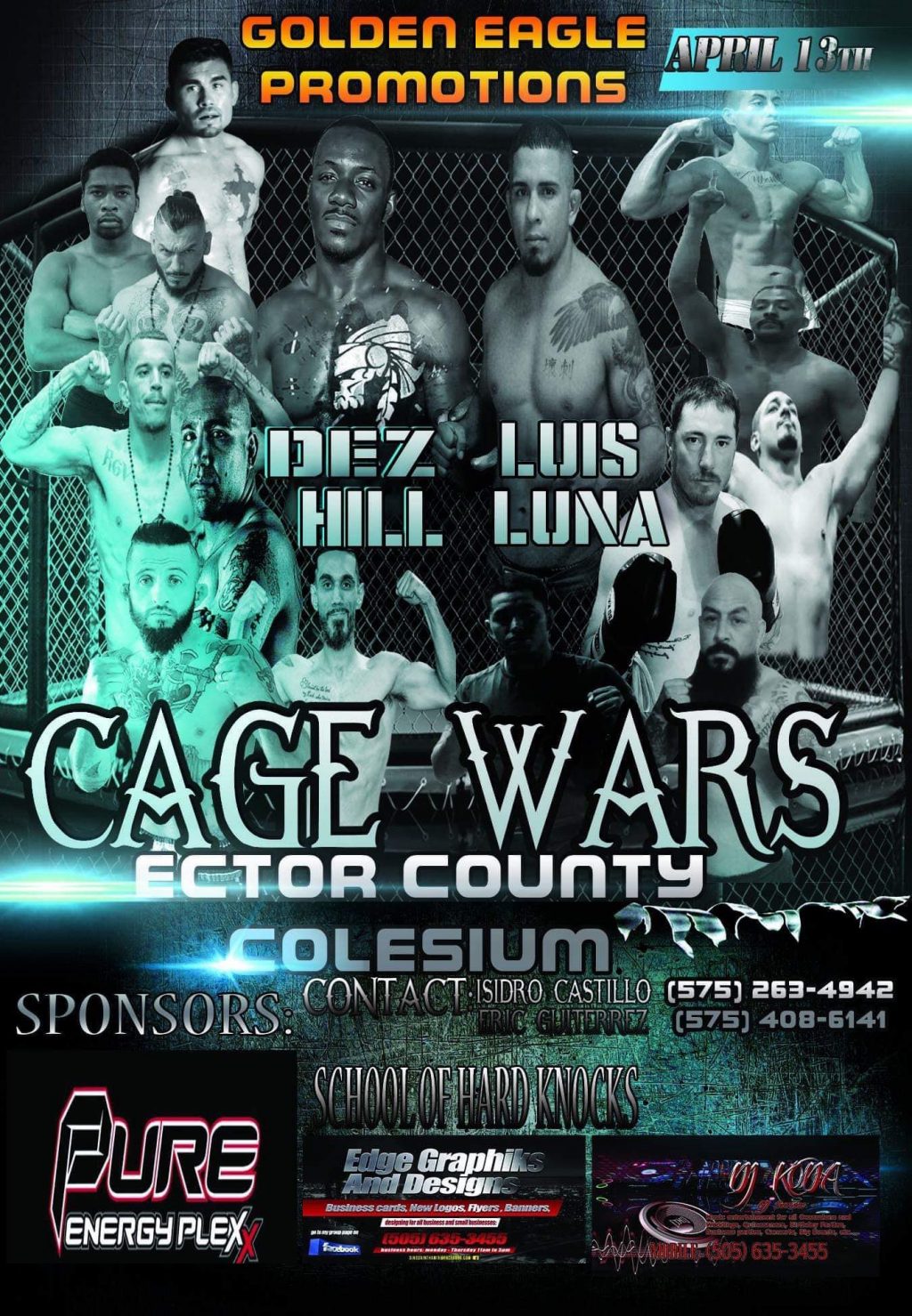 Dez Hill, Luis Luna, Cage Wars, Golden Eagle Promotions