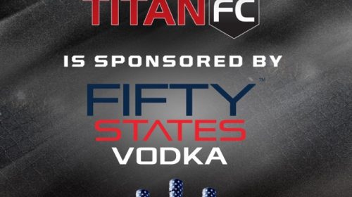 Fifty States Vodka named official sponsor of Titan FC