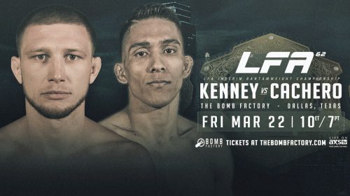 Casey Kenney vs. Vincent Cachero interim title fight now headlines LFA 62