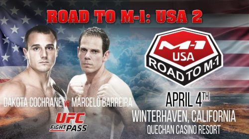 Marcelo Barreira vs. Dakota Cochrane Headlines "Road to M-1: USA 2"