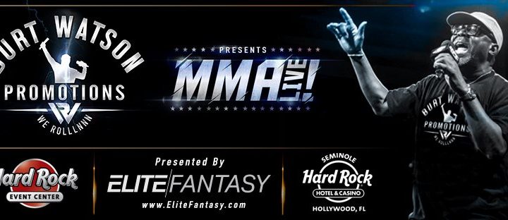 Burt Watson brings MMA Live to the Hard Rock in South Florida!