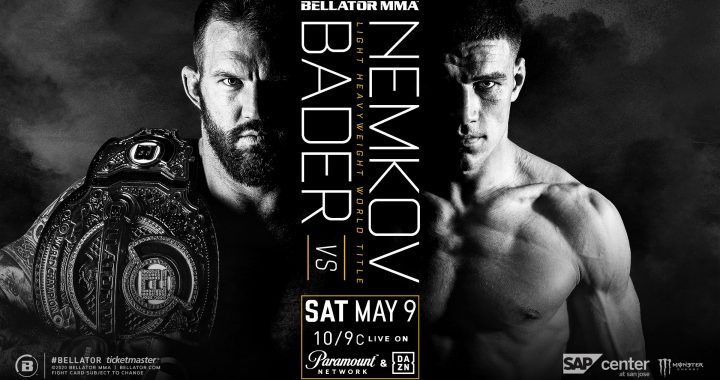 Bellator Double Champ Ryan Bader Defends Light Heavyweight Title Against Vadim Nemkov on May 9 in San Jose - Live on Paramount Network