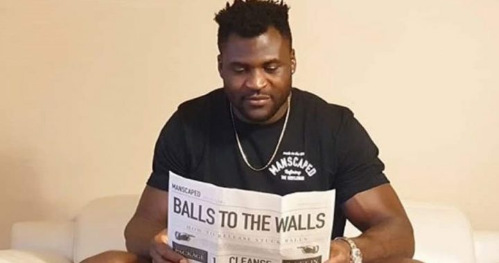 Manscaped, Francis Ngannou