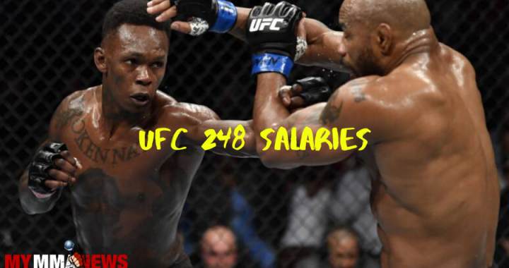 UFC 248 salaries, Adesanya tops list at $500,00