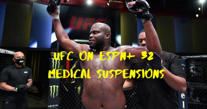 UFC on ESPN+ 32 medical suspensions