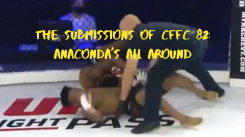 The Submissions of CFFC 82: Anaconda's All Around