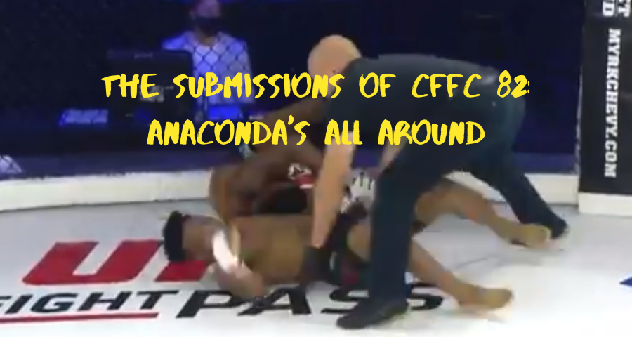 The Submissions of CFFC 82 Anacondas All Around