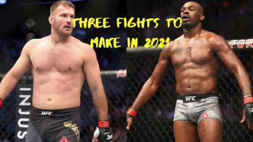 Three Fights to Make in 2021