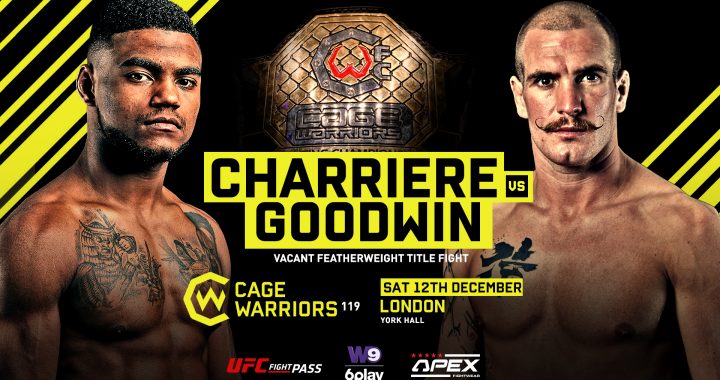 Cage Warriors 119 Results - Morgan Charriere  vs.  Perry Goodwin