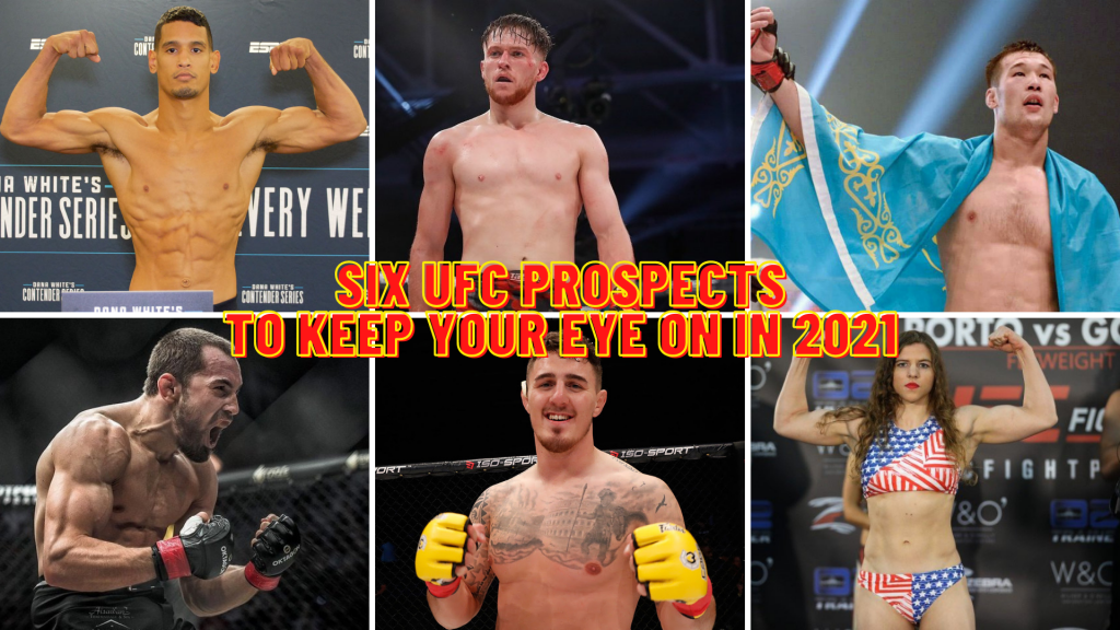 Six UFC Prospects To Keep Your Eye On In 2021