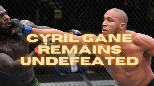 Cyril Gane remains undefeated by beating Jairzinho Rozenstruik by unanimous decision