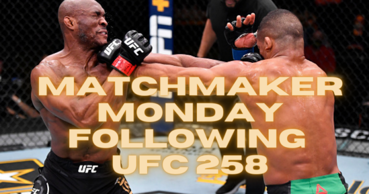 Matchmaker Monday following UFC 258