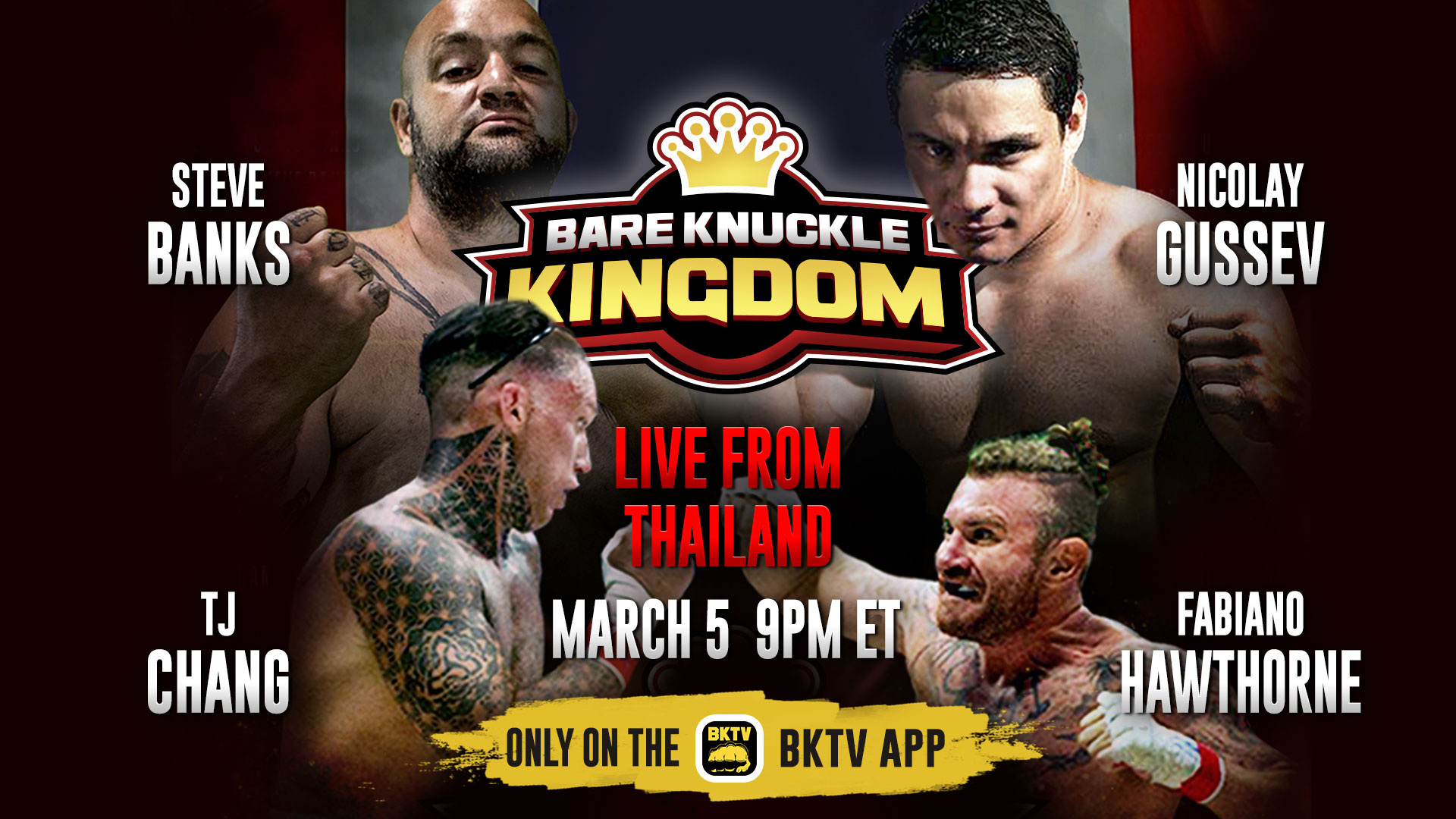 OFFICIAL Bareknuckle Fighting Championship presents...Bare Knuckle Kingdom 1 Live From Thailand