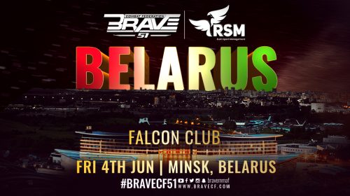 Brave Combat Federation headed to Minsk, Belarus with Brave CF 51