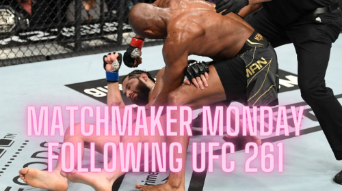 Matchmaker Monday following UFC 261