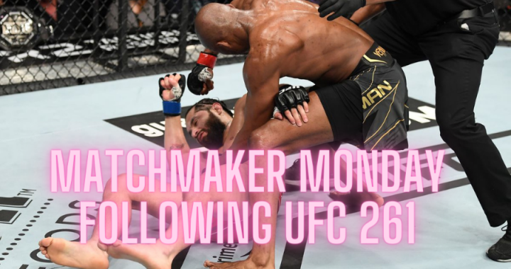 Matchmaker Monday following UFC 261